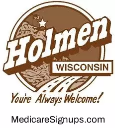 Enroll in a Holmen Wisconsin Medicare Plan.