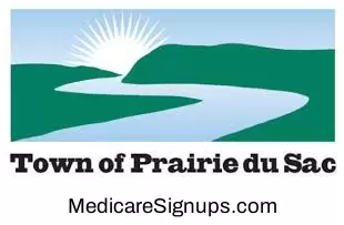Enroll in a Prairie du Sac Wisconsin Medicare Plan.