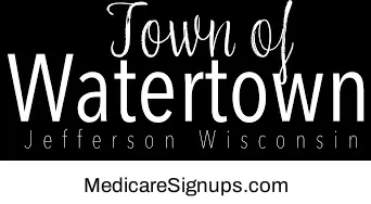 Enroll in a Watertown Wisconsin Medicare Plan.